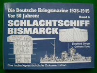 Die Deutsche Kriegsmarine 1935-1945 Band 6