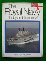 The Royal Navy - Today and Tomorrow