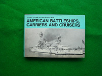 American Battleships, Carriers and Cruisers
